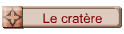 Le cratre