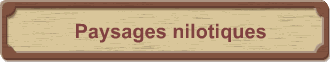 Paysages nilotiques
